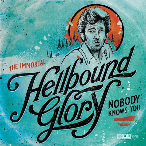 Hellbound Glory | Nobody Knows You | Album