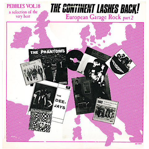 Various Artists | Pebbles Vol. 18: The Continent Lashes Back! European Garage Rock Part 2 (Comp.) | Album