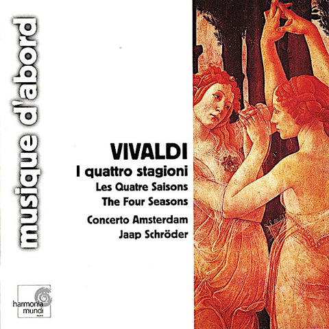 Vivaldi | The Four Seasons (w/ Concerto Amsterdam & Jaap Schroder) | Album