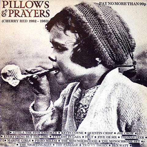 Various Artists | Pillows & Prayers: Cherry Red 1982 - 1983 (Comp.) | Album