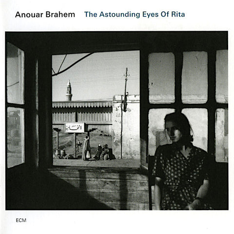 Anouar Brahem | The Astounding Eyes of Rita | Album