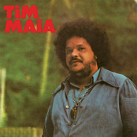 Tim Maia | Tim Maia (1973) | Album