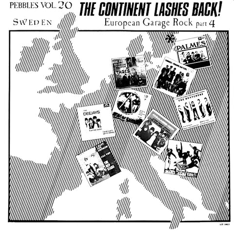 Various Artists | Pebbles Vol. 20: The Continent Lashes Back! European Garage Rock Part 4: Sweden (Comp.) | Album