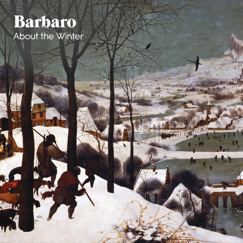 Barbaro (US) | About the Winter | Album