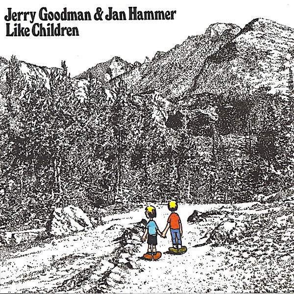 Jan Hammer | Like Children (w/ Jerry Goodman) | Album