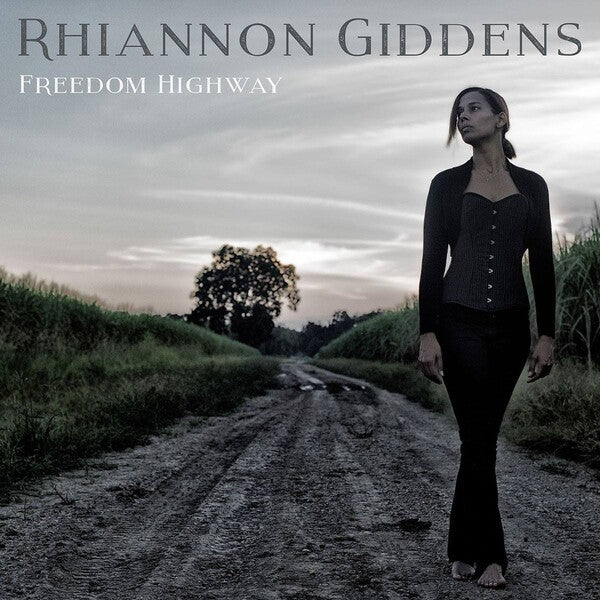 Rhiannon Giddens | Freedom Highway | Album