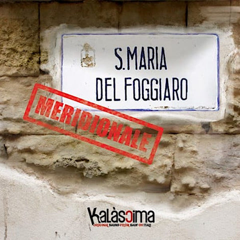 Kalascima | S.Maria Del Foggiaro | Album