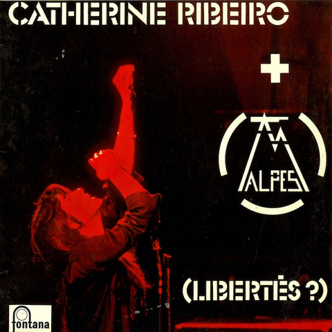 Catherine Ribeiro | Libertés? (w/ Alpes) | Album-Vinyl