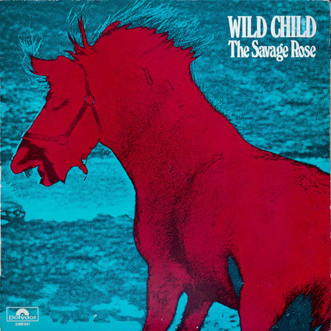 Savage Rose | Wild Child | Album-Vinyl