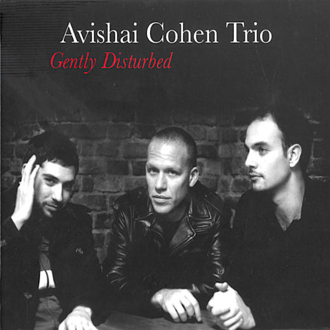 Avishai Cohen | Gently Disturbed (w/ Avishai Cohen Trio) | Album-Vinyl