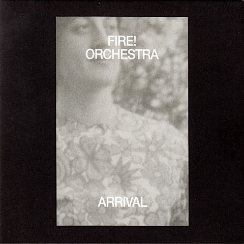 Fire! Orchestra | Arrival | Album-Vinyl