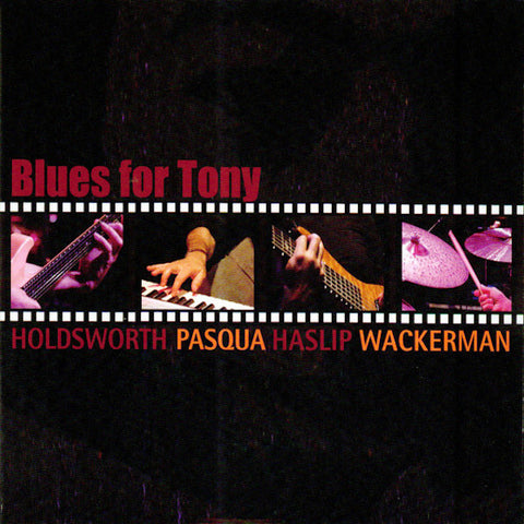 Allan Holdsworth | Blues For Tony Live (w/ Alan Pasqua, Jimmy Haslip, Chad Wackerman) | Album-Vinyl