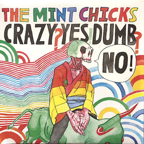 The Mint Chicks | Crazy? Yes! Dumb? No! | Album-Vinyl