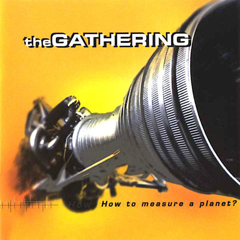 The Gathering | How to Measure a Planet? | Album-Vinyl