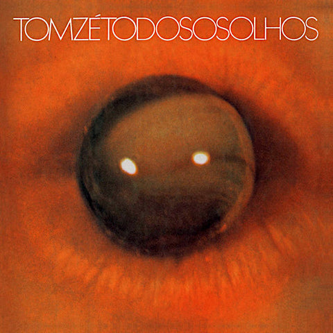 Tom Zé | Todos os olhos | Album-Vinyl