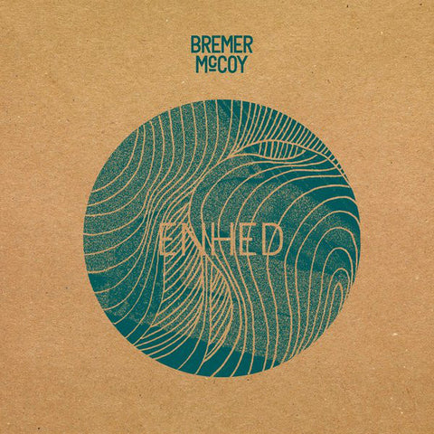 Bremer/McCoy | Enhed | Album-Vinyl