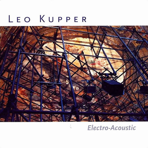 Leo Kupper | Electro-Acoustic | Album-Vinyl