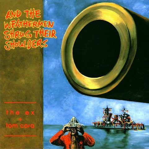 The Ex | And the Weathermen Shrug Their Shoulders | Album-Vinyl
