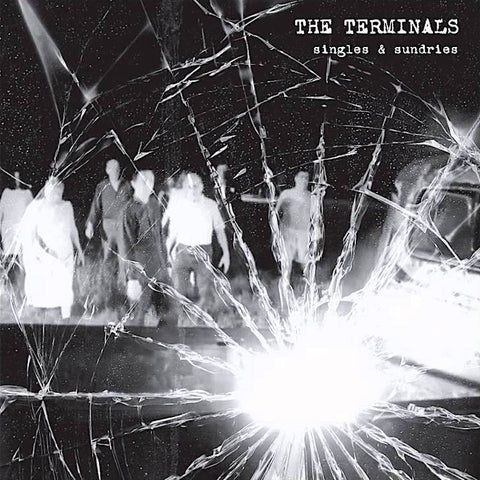 The Terminals | Single & Sundries | Album-Vinyl