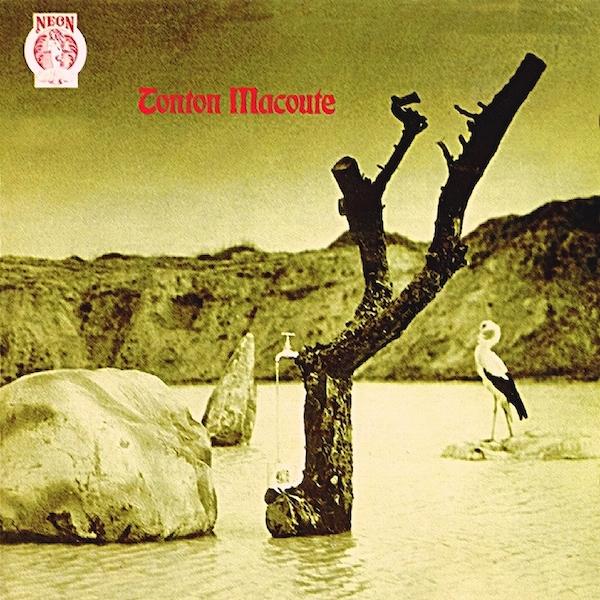 Tonton Macoute | Tonton Macoute | Album – Artrockstore