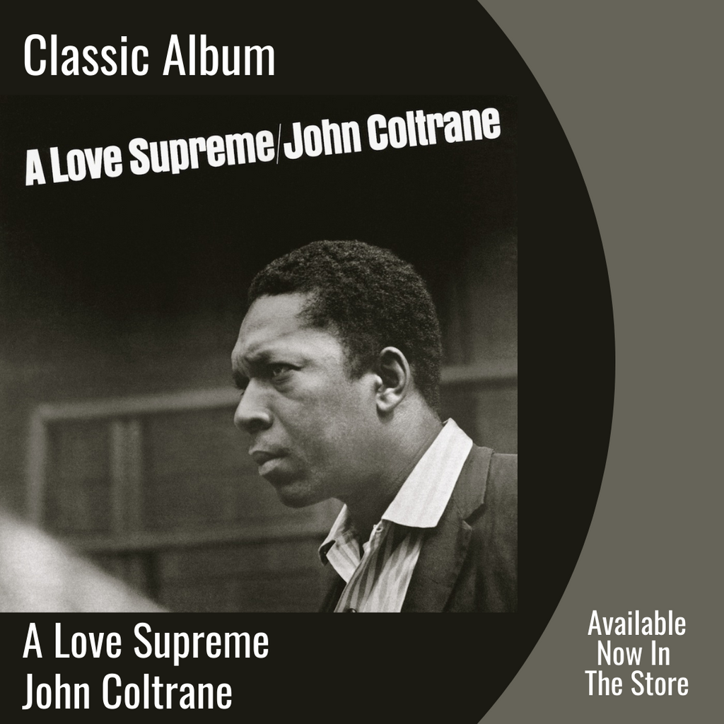 A Love Supreme | Classic