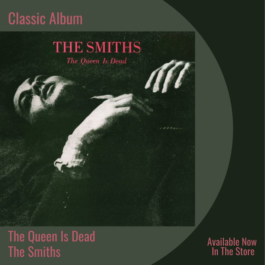 The Queen Is Dead | Classic