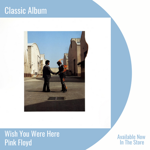 Wish You Were Here | Classic Album