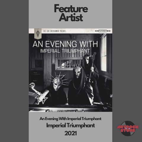 Imperial Triumphant | Feature Artist