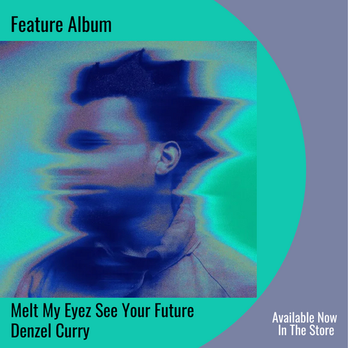 Melt My Eyez See Your Future | Feature Album