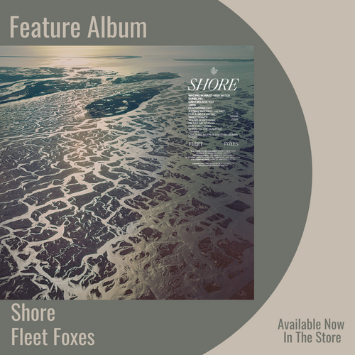 Shore | Feature Album