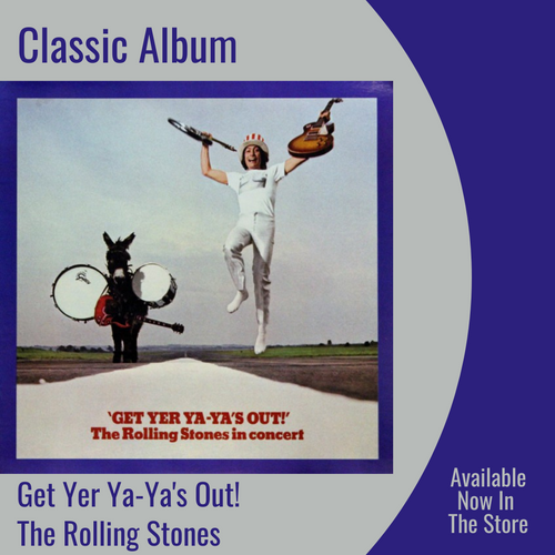 Get Yer Ya-Ya's Out! | Classic Album