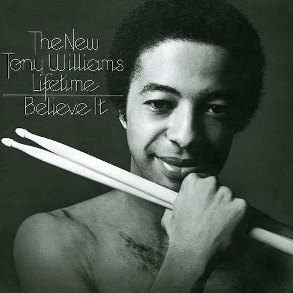 Tony Williams | Croyez-le | Album