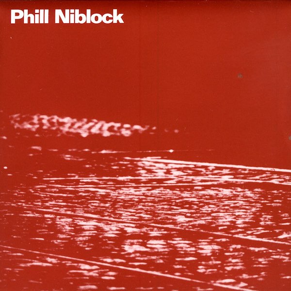 Phill Niblock | Music by Phill Niblock | Album