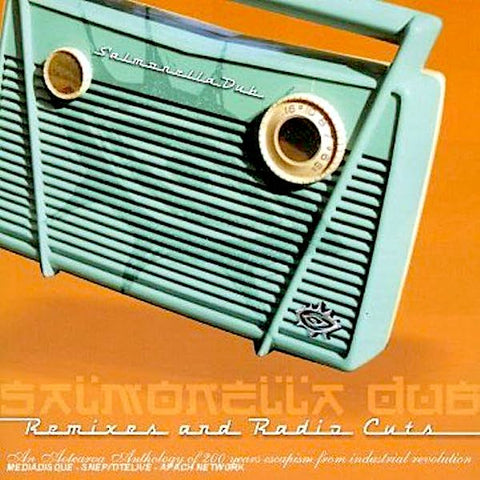 Salmonella Dub | Remixes and Radio Cuts (Comp.) | Album