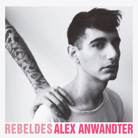 Alex Anwandter | Rebeldes | Album