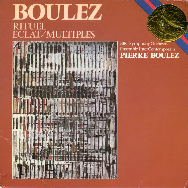 Pierre Boulez | Rituel; Eclat/Multiples | Album