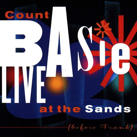 Count Basie | Count Basie Live at the Sands (Arch.) | Album