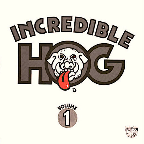 Incredible Hog | Volume 1 | Album