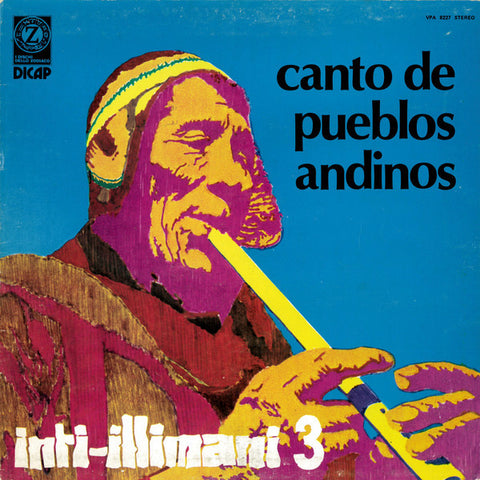 Inti-Illimani | Inti Illimani 3: Canto de pueblos andinos | Album