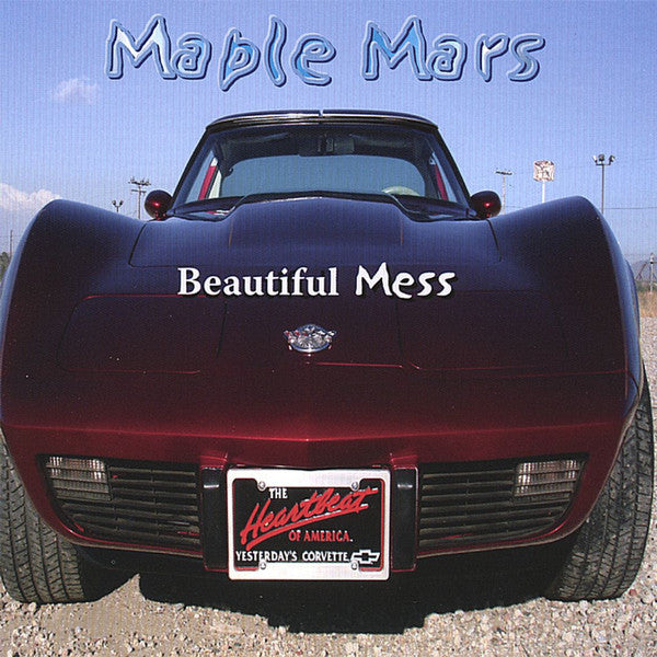 Maple Mars | Beautiful Mess | Album