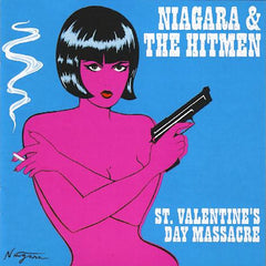 Niagara | Massacre de la Saint-Valentin (avec The Hitmen) | Album