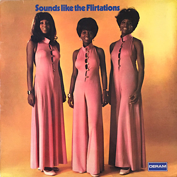 The Flirtations | Sounds Like the Flirtations | Album