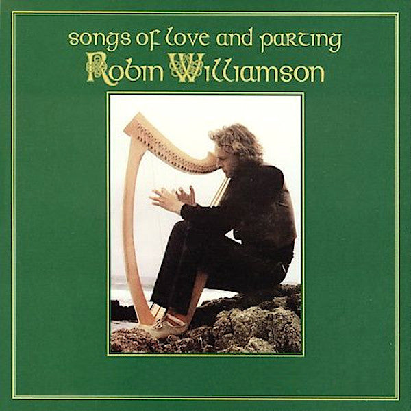 Robin Williamson | Songs of Love and Parting | Album-Vinyl