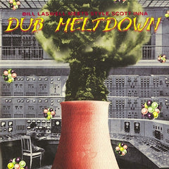 Bill Laswell | Dub Meltdown (avec Style Scott) | Album