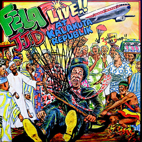 Fela Kuti | Johnny Just Drop Live at Kalakuta Republik | Album