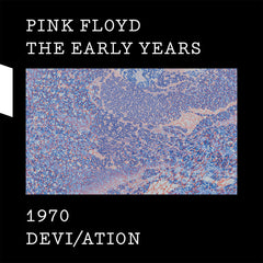 Pink Floyd | Les premières années 1970 Devi/ation (Comp.) | Album