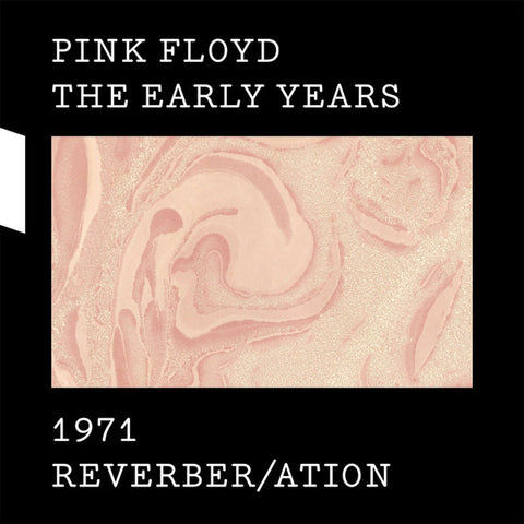 Pink Floyd | The Early Years 1971 Reverber/ation (Comp.) | Album