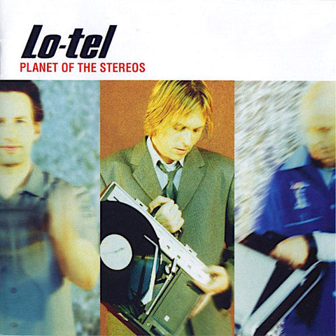 Lo-tel | Planet of the Stereos | Album