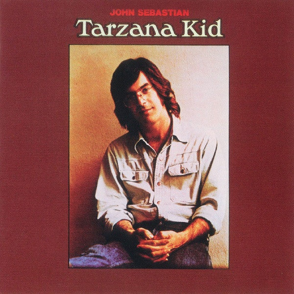 John Sebastian | Tarzana Kid | Album