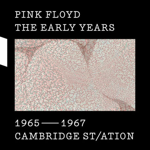 Pink Floyd | The Early Years 1965-1967 Cambridge St/ation (Comp.) | Album